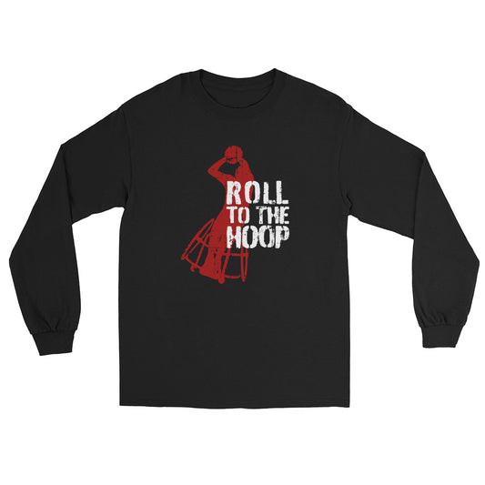 Roll To The Hoop Wheelchair Basketball Logo Long Sleeve Shirt